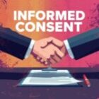 Informed Consent — An Analysis from Medico-Legal and Data Privacy Perspectives